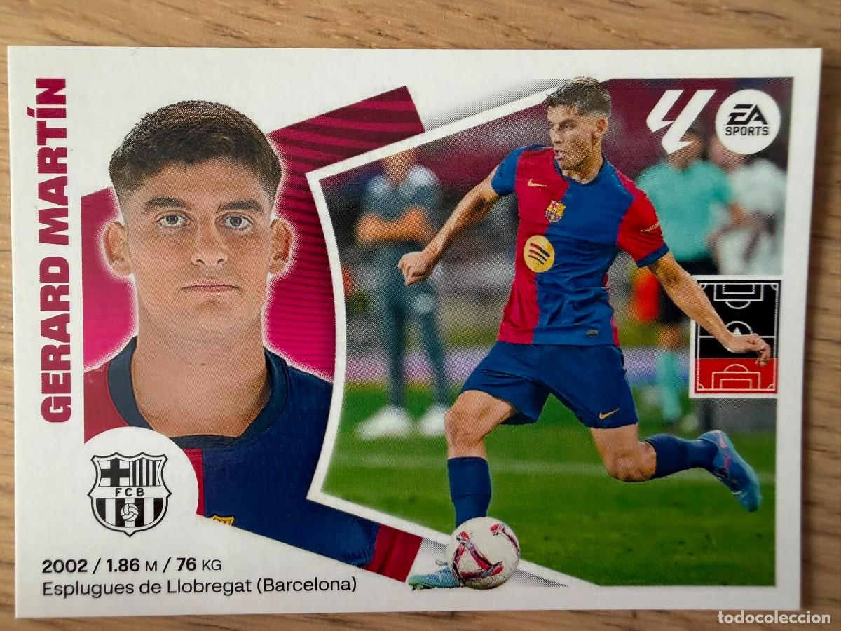 Cromos de f&uacute;tbol: 9 BIS GERARD MARTIN COLOCA BARCELONA 24 25 2024 2025 LIGA EA SPORTS COLECCIONES ESTE SIN PEGAR