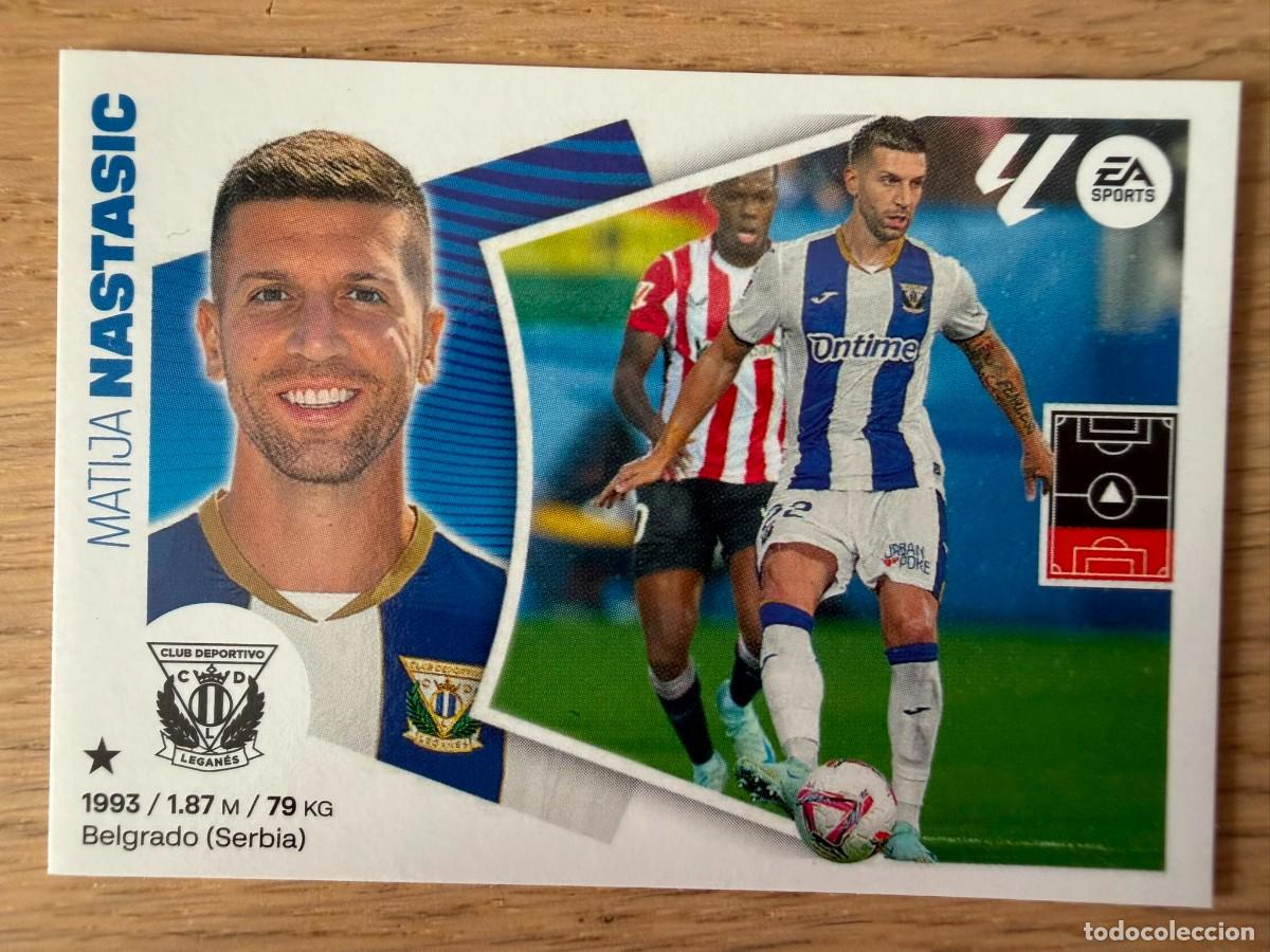 Cromos de f&uacute;tbol: 9 BIS NASTASIC COLOCA LEGANES 24 25 2024 2025 LIGA EA SPORTS COLECCIONES ESTE SIN PEGAR STICKER