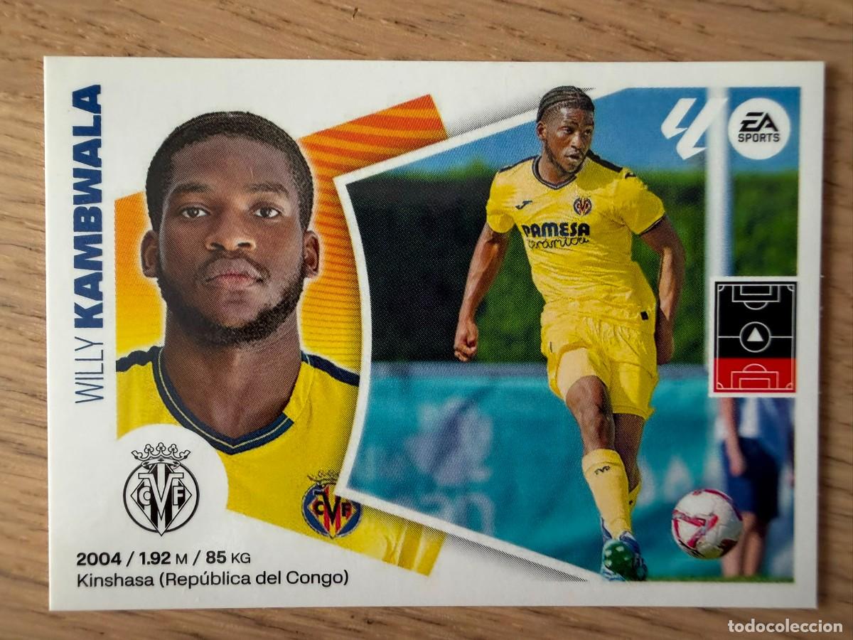 Cromos de f&uacute;tbol: 7 BIS KAMBWALA COLOCA VILLARREAL 24 25 2024 2025 LIGA EA SPORTS COLECCIONES ESTE SIN PEGAR STICKER
