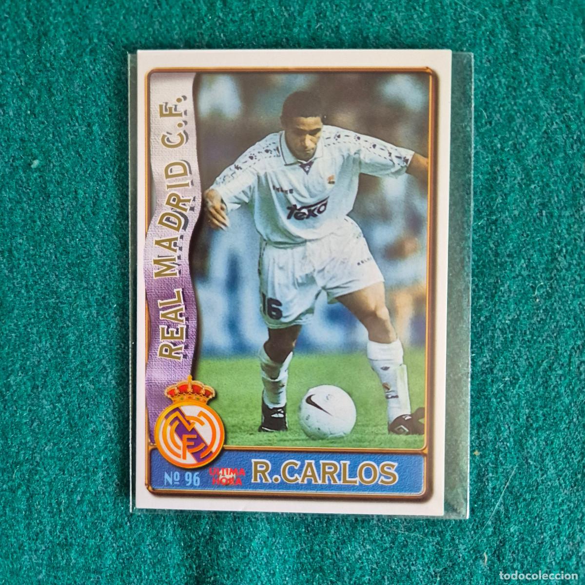 Figurine di Calcio: Real Madrid-N&ordm; 96 Roberto Carlos-&Uacute;ltima Hora-Mundicromo Las Fichas de la Liga F&uacute;tbol 1996-1997-96-97
