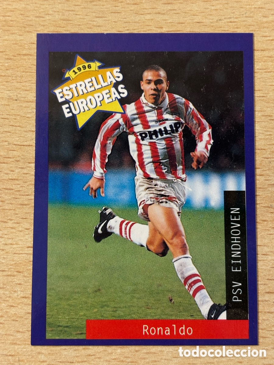 Figurine di Calcio: # 80 Ronaldo PSV Eindhoven rookie card Estrellas europeas 1996, Mint condition, perfecto estado