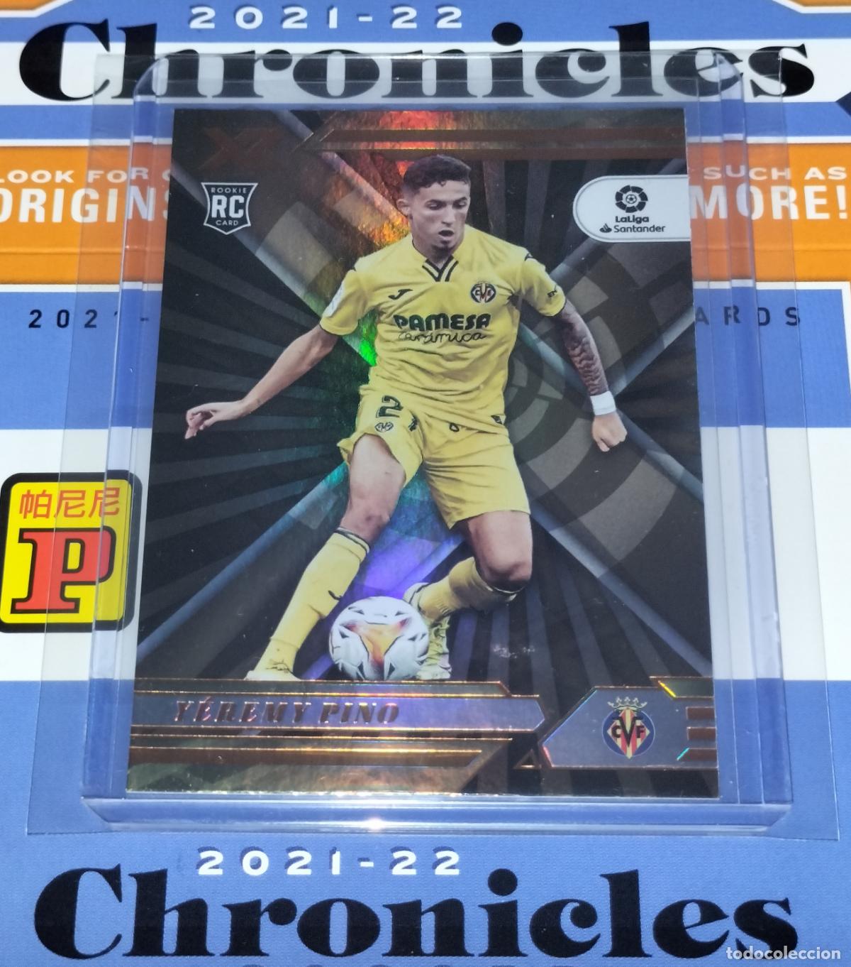 Cromos de f&uacute;tbol: N&ordm; 140 Y&Eacute;REMY PINO RC ROOKIE VILLARREAL CARD CHRONICLES XR LA LIGA SOCCER 2021 2022 21 22 PANINI