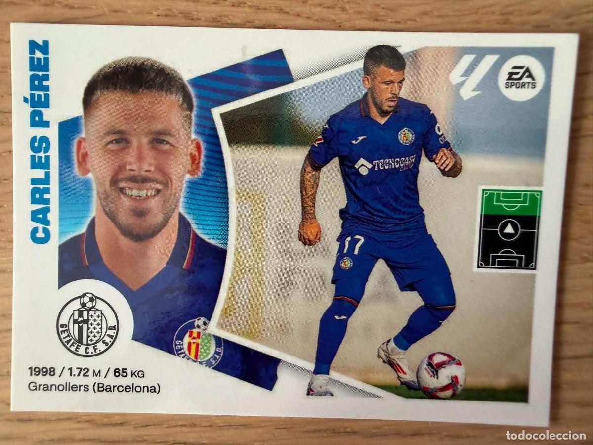 Cromos de f&uacute;tbol: FICHAJE 16 CARLES PEREZ GETAFE 24 25 2024 2025 LIGA EA SPORTS COLECCIONES ESTE SIN PEGAR STICKER