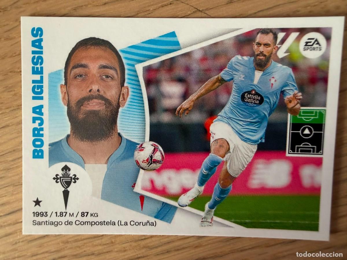 Cromos de f&uacute;tbol: FICHAJE 17 BORJA IGLESIAS CELTA 24 25 2024 2025 LIGA EA SPORTS COLECCIONES ESTE SIN PEGAR STICKER