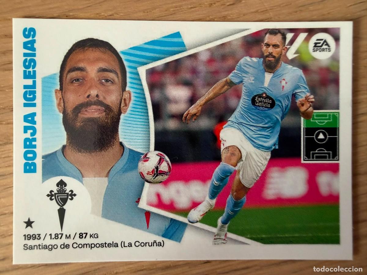 Cromos de f&uacute;tbol: FICHAJE 17 BORJA IGLESIAS CELTA 24 25 2024 2025 LIGA EA SPORTS COLECCIONES ESTE SIN PEGAR STICKER