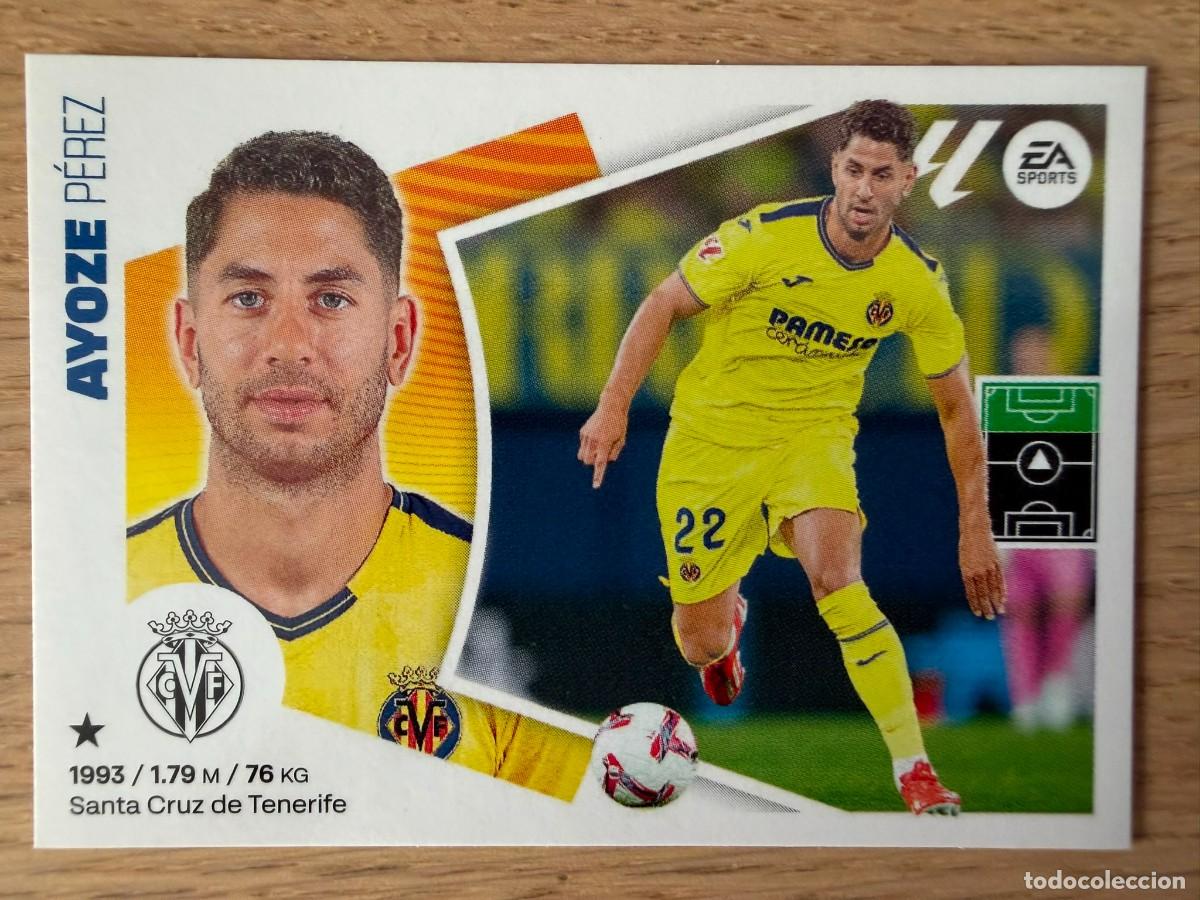 Cromos de f&uacute;tbol: FICHAJE 28 AYOZE VILLARREAL 24 25 2024 2025 LIGA EA SPORTS COLECCIONES ESTE SIN PEGAR STICKER