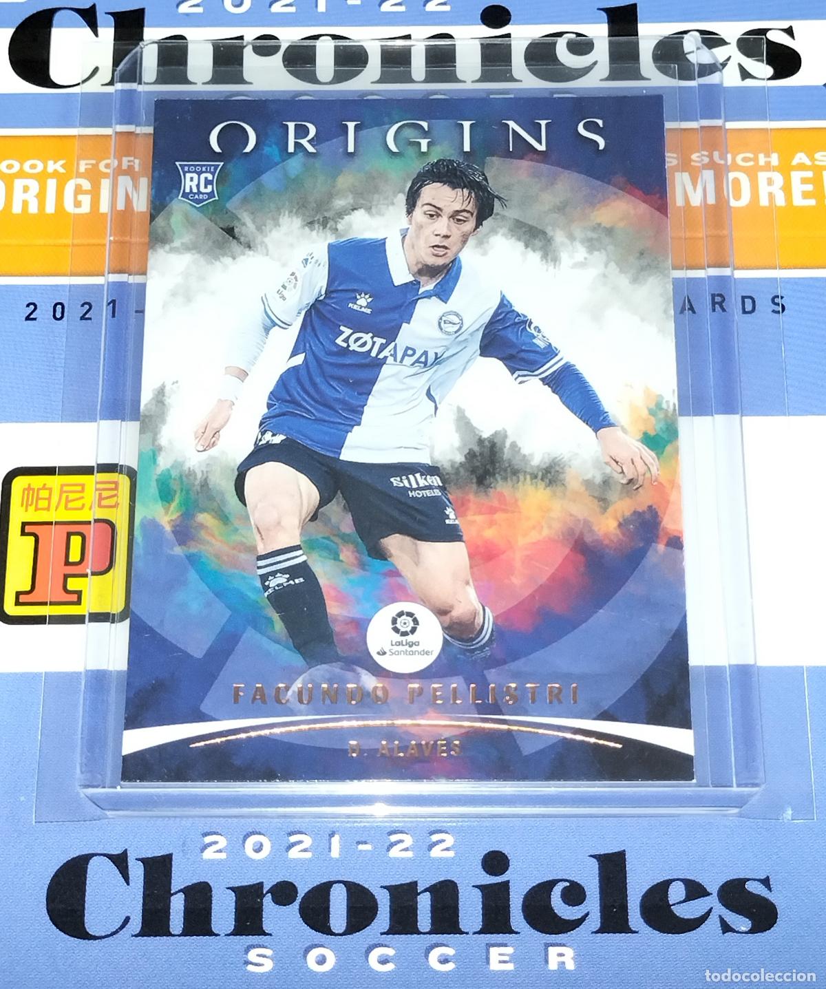 Cromos de f&uacute;tbol: N&ordm; 83 FACUNDO PELLISTRI ROOKIE ALAV&Eacute;S CARD CHRONICLES ORIGINS LA LIGA SOCCER 2021 2022 21 22 PANINI
