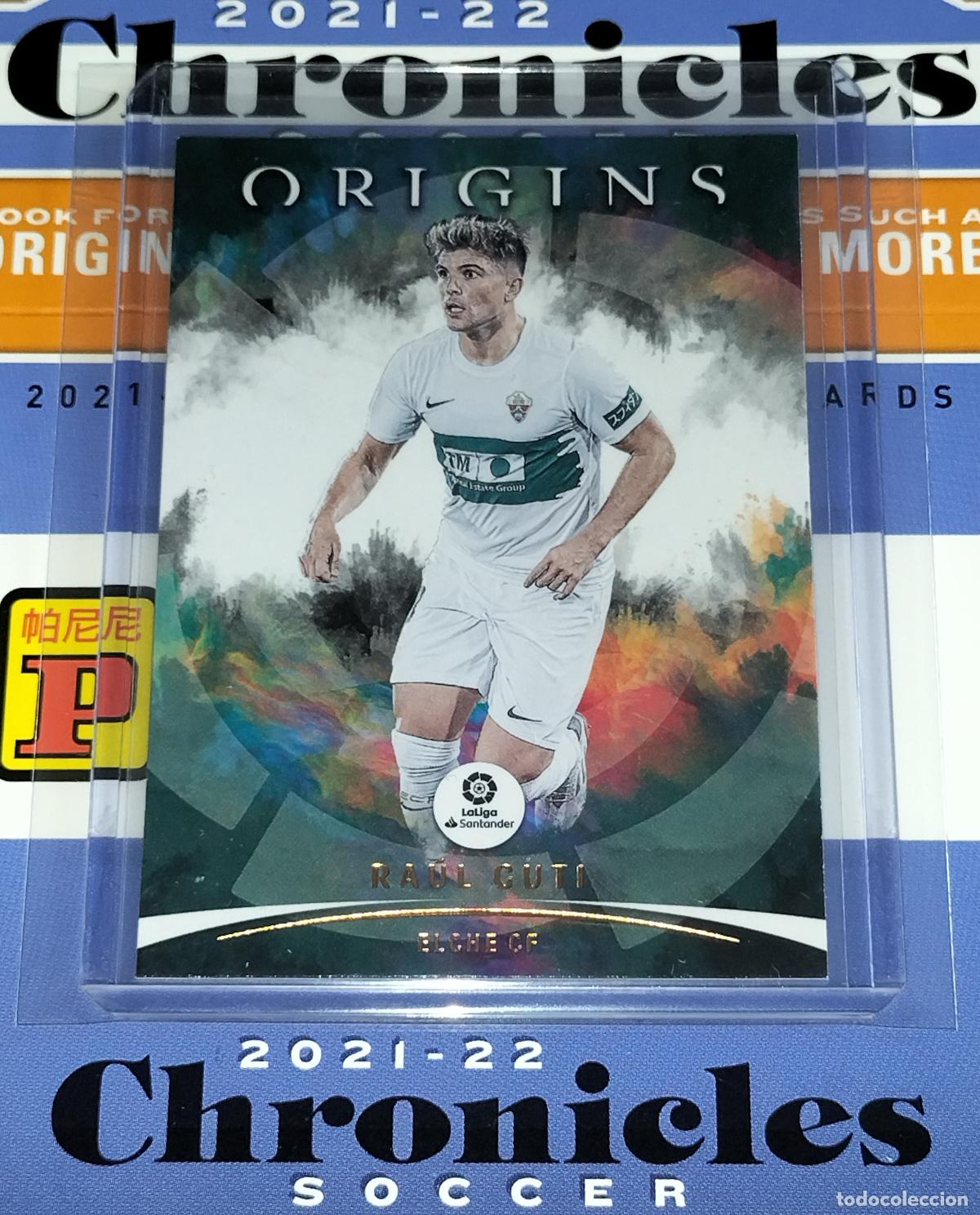 Cromos de f&uacute;tbol: N&ordm; 84 RA&Uacute;L GUTI ELCHE CARD CHRONICLES ORIGINS LA LIGA SOCCER 2021 2022 21 22 PANINI