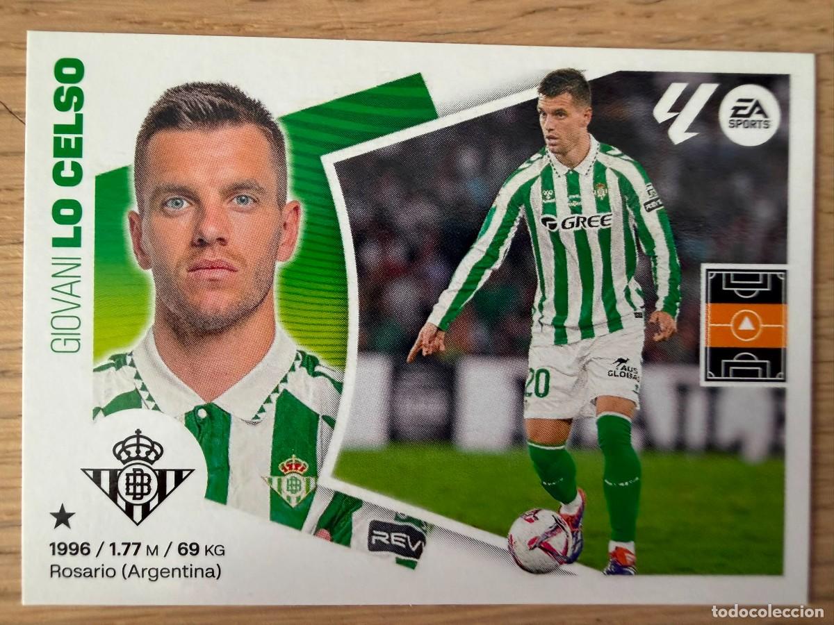 Figurine di Calcio: FICHAJE 65 LO CELSO REAL BETIS 24 25 2024 2025 LIGA EA SPORTS COLECCIONES ESTE SIN PEGAR STICKER