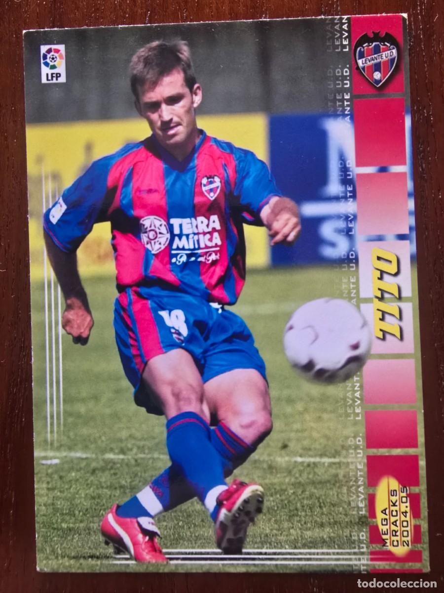 Cromos de f&uacute;tbol: Cromo Futbol Megacracks 153.Tito.Levante.Liga 2004/05.Panini