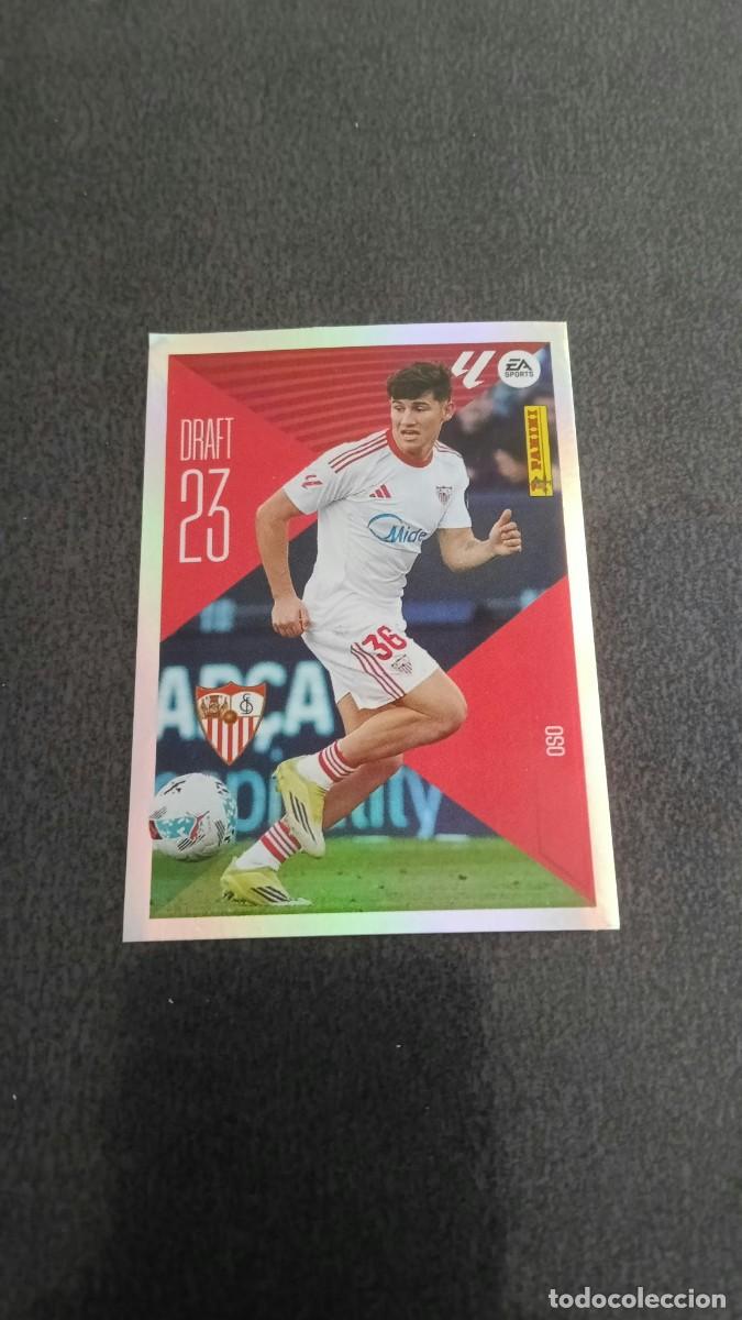 Cromos de f&uacute;tbol: Oso Draft 23 N&ordm; 17 Sevilla Ediciones Liga este 26 27 2026/2027