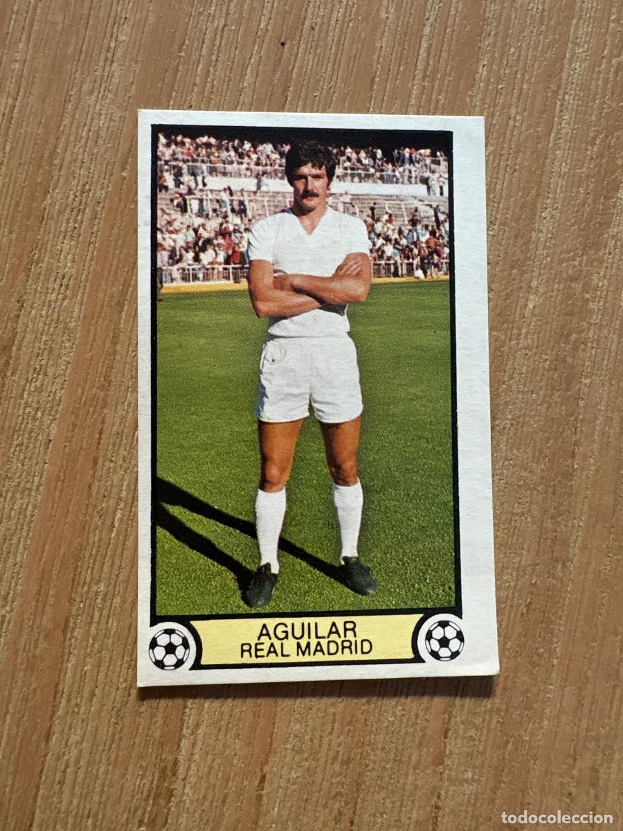 Cromos de f&uacute;tbol: 22. CROMO LIGA ESTE SIN PEGAR 1979-80 79-80 AGUILAR REAL MADRID