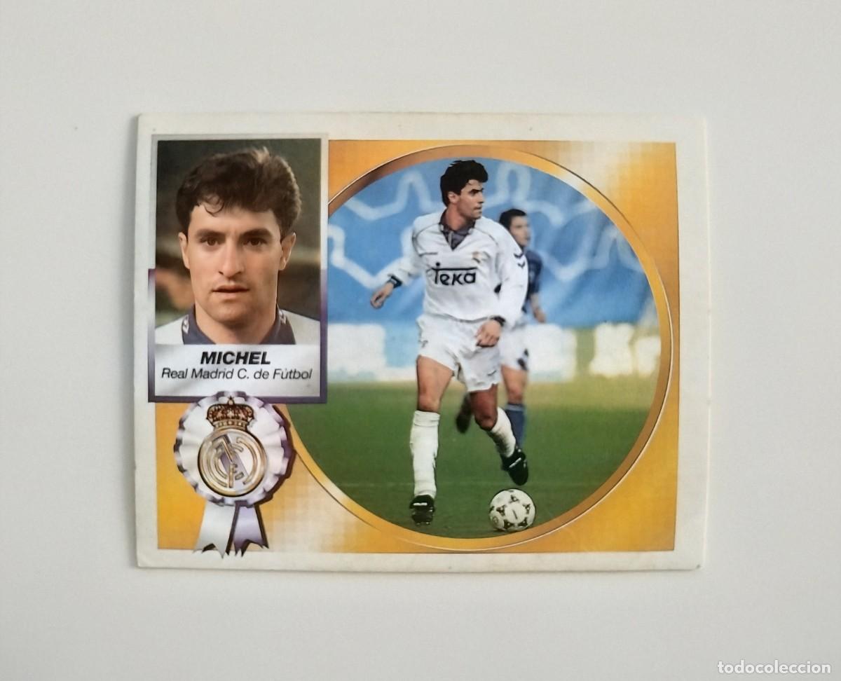 Cromos de f&uacute;tbol: Michel SIN PEGAR NUNCA PEGADO Real Madrid CF Liga Ediciones Este 94 95 / 1994 1995