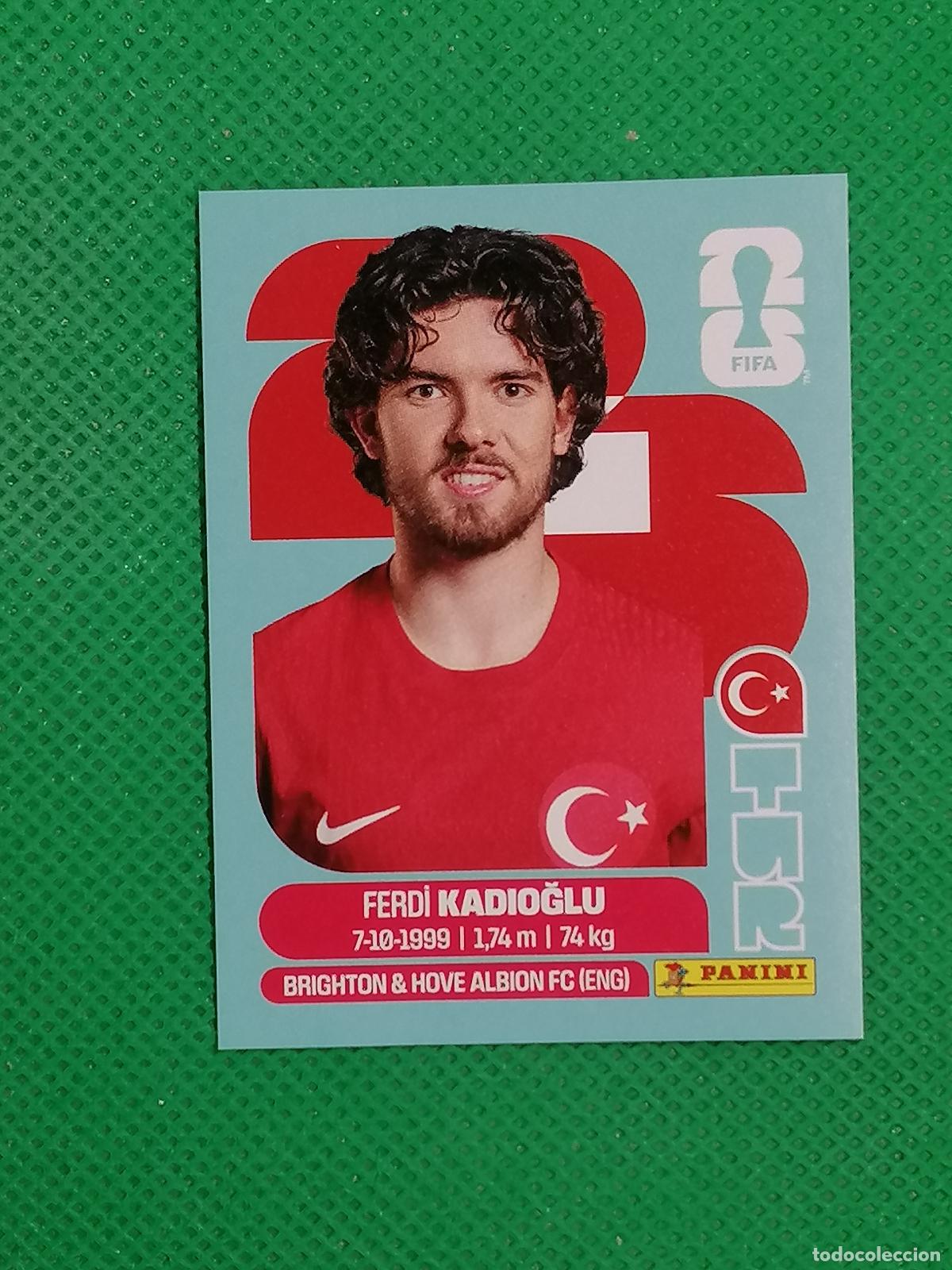 Cromos de f&uacute;tbol: TUR 8 TUR8 FERDI KADIOGLU TURQUIA ⚽ PANINI FIFA MUNDIAL WORLD CUP 26 2026 STICKER ⚽