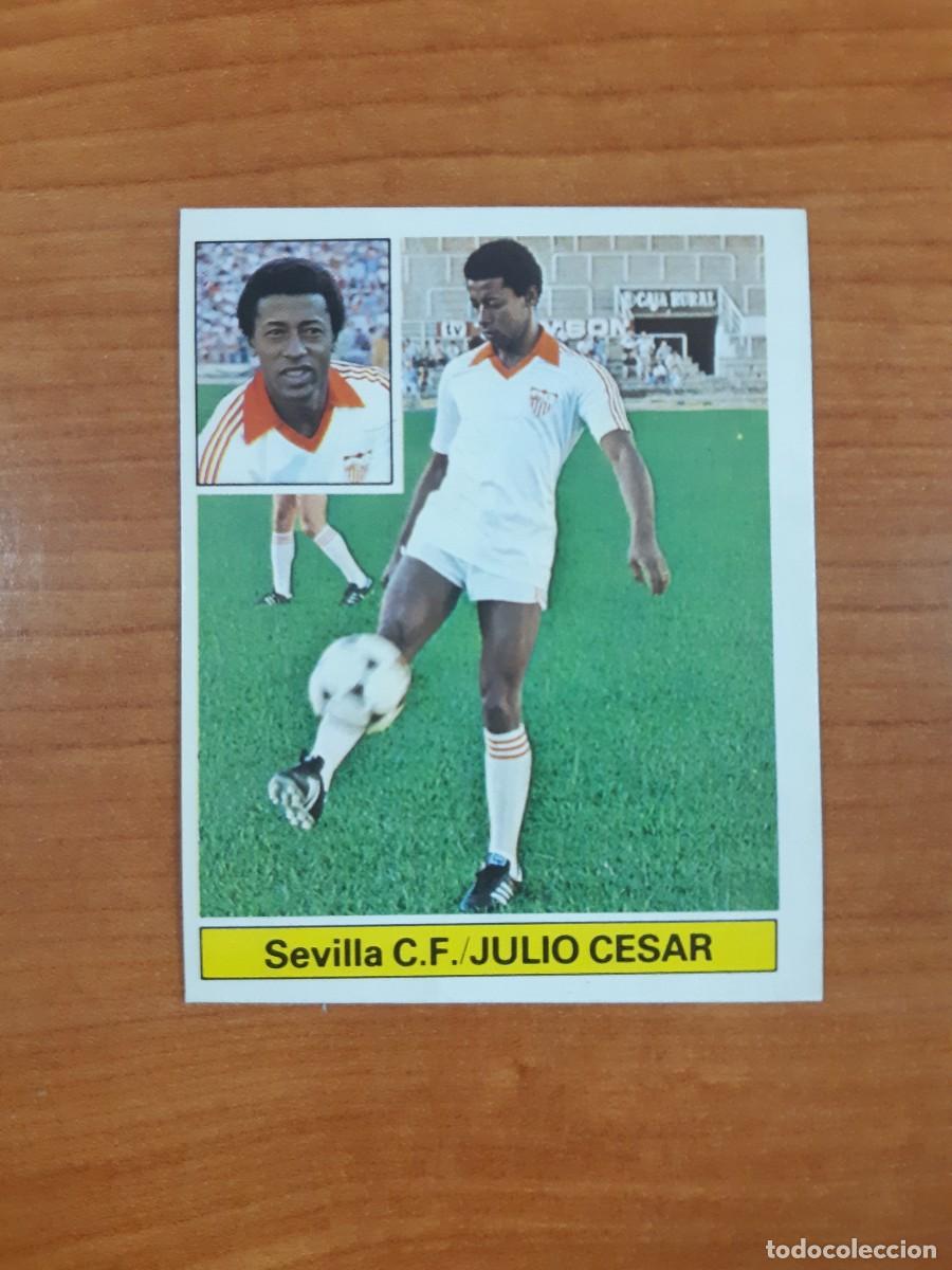 Cromos de f&uacute;tbol: Fichaje 24 Julio C&eacute;sar (Sevilla) Liga 81-82 ESTE. Nunca pegado, sin pegar