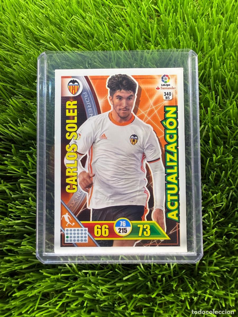 Cromos de f&uacute;tbol: N&ordm; 340BIS Carlos Soler Actualizaci&oacute;n Valencia CF Adrenalyn XL 16 17