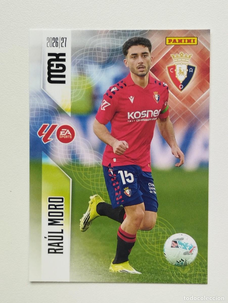 Cartes &agrave; collectionner de Football: CROMO CARD 2026 2027 PANINI MEGACRACKS 27 26 MGK OSASUNA 267 RAUL MORO