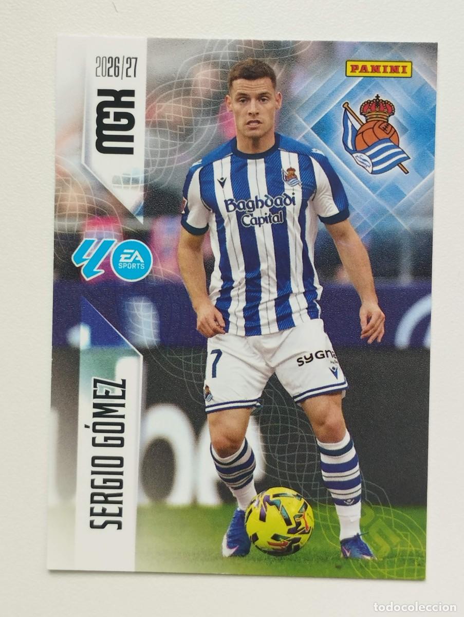 Cromos de f&uacute;tbol: CROMO CARD 2026 2027 PANINI MEGACRACKS 27 26 MGK REAL SOCIEDAD 313 SERGIO GOMEZ