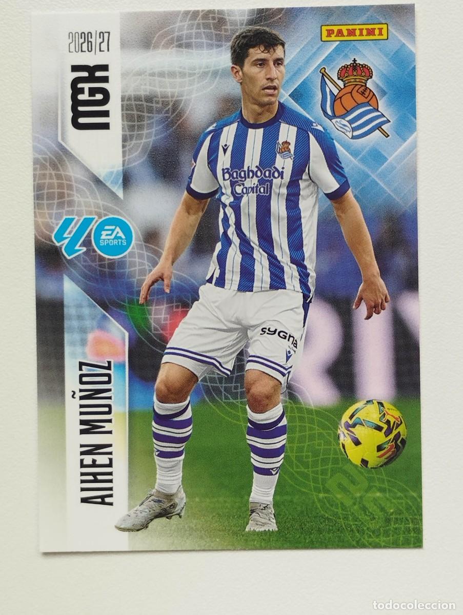 Cromos de f&uacute;tbol: CROMO CARD 2026 2027 PANINI MEGACRACKS 27 26 MGK REAL SOCIEDAD 314 AIHEN MU&Ntilde;OZ