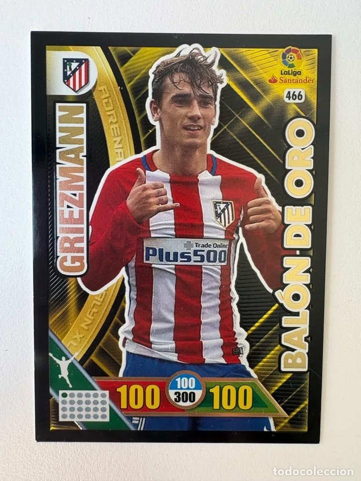 Cromos de f&uacute;tbol: Griezmann Atl&eacute;tico de Madrid Bal&oacute;n de Oro 466 Adrenalyn 2016-17