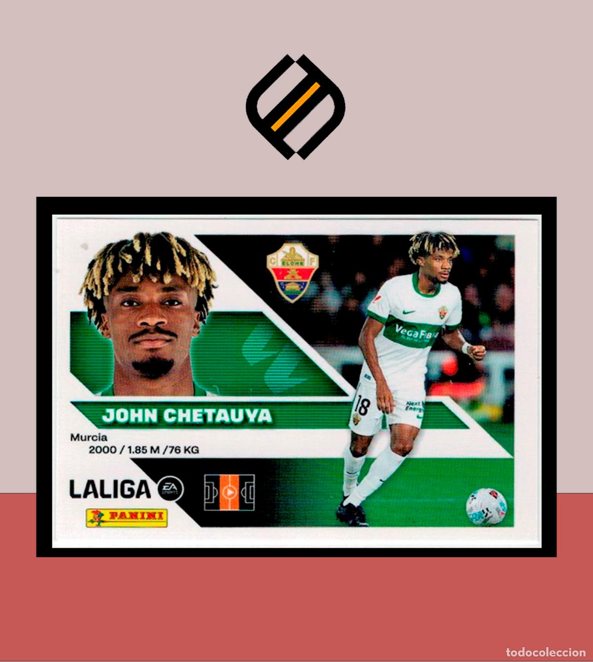 Cromos de Futebol: LIGA ESTE 2026 2027 26 27 PANINI ELCHE CF N&ordm; 13B JOHN CHETAUYA STICKER ALB&Uacute;M COLECCI&Oacute;N