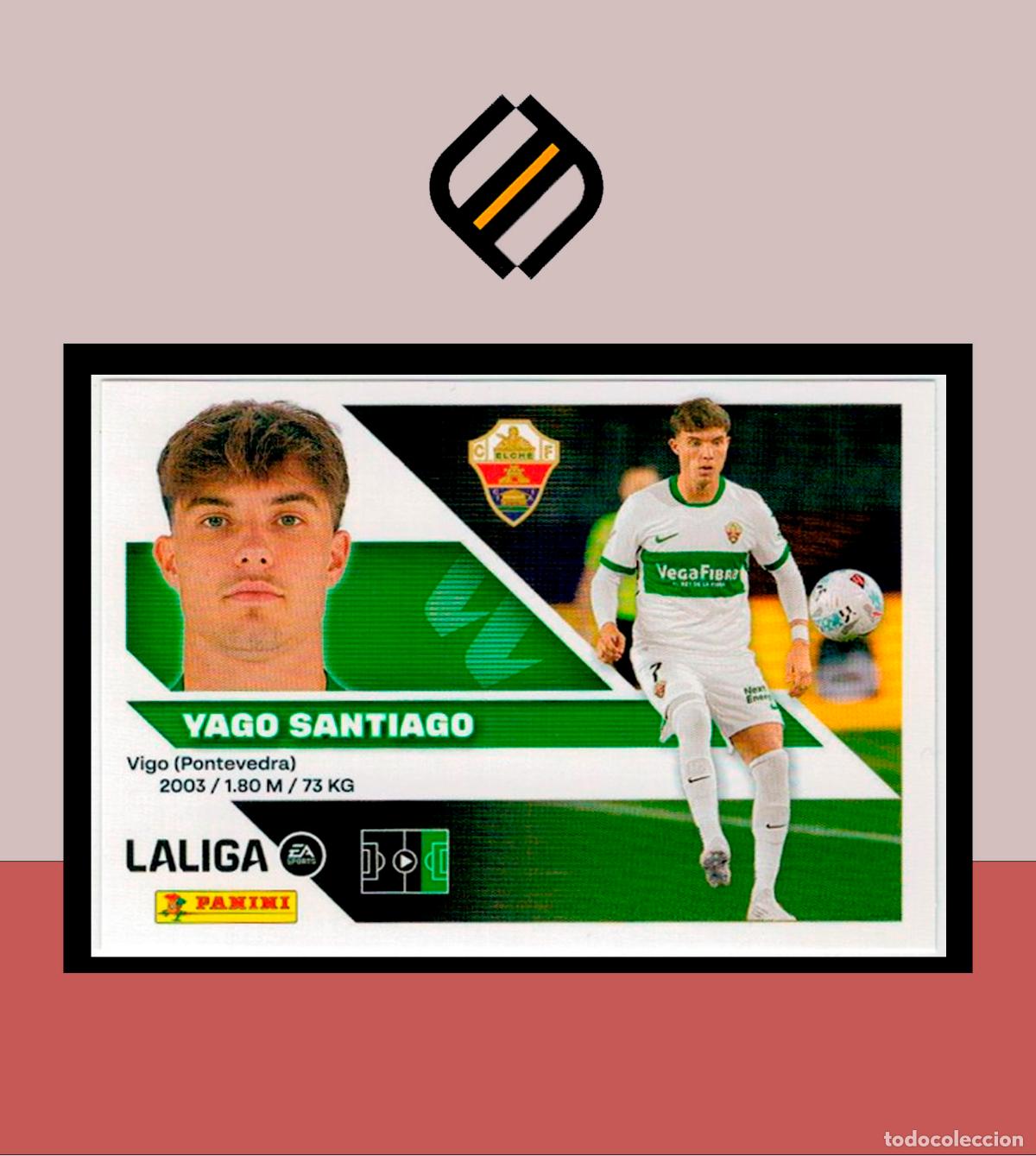 Football Stickers: LIGA ESTE 2026 2027 26 27 PANINI ELCHE CF N&ordm; 20 YAGO SANTIAGO STICKER ALB&Uacute;M COLECCI&Oacute;N