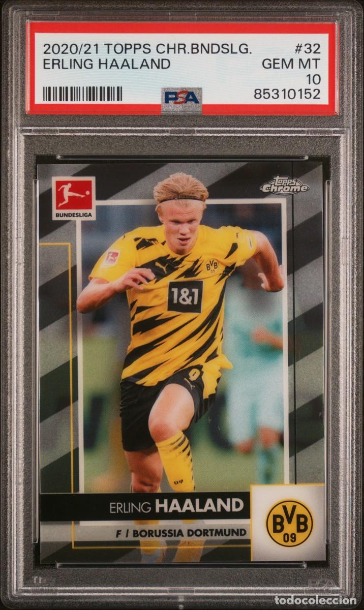 Cromos de f&uacute;tbol: Erling Haaland #32 Topps Chrome 2020 2021 Borussia Dortmund Psa 10
