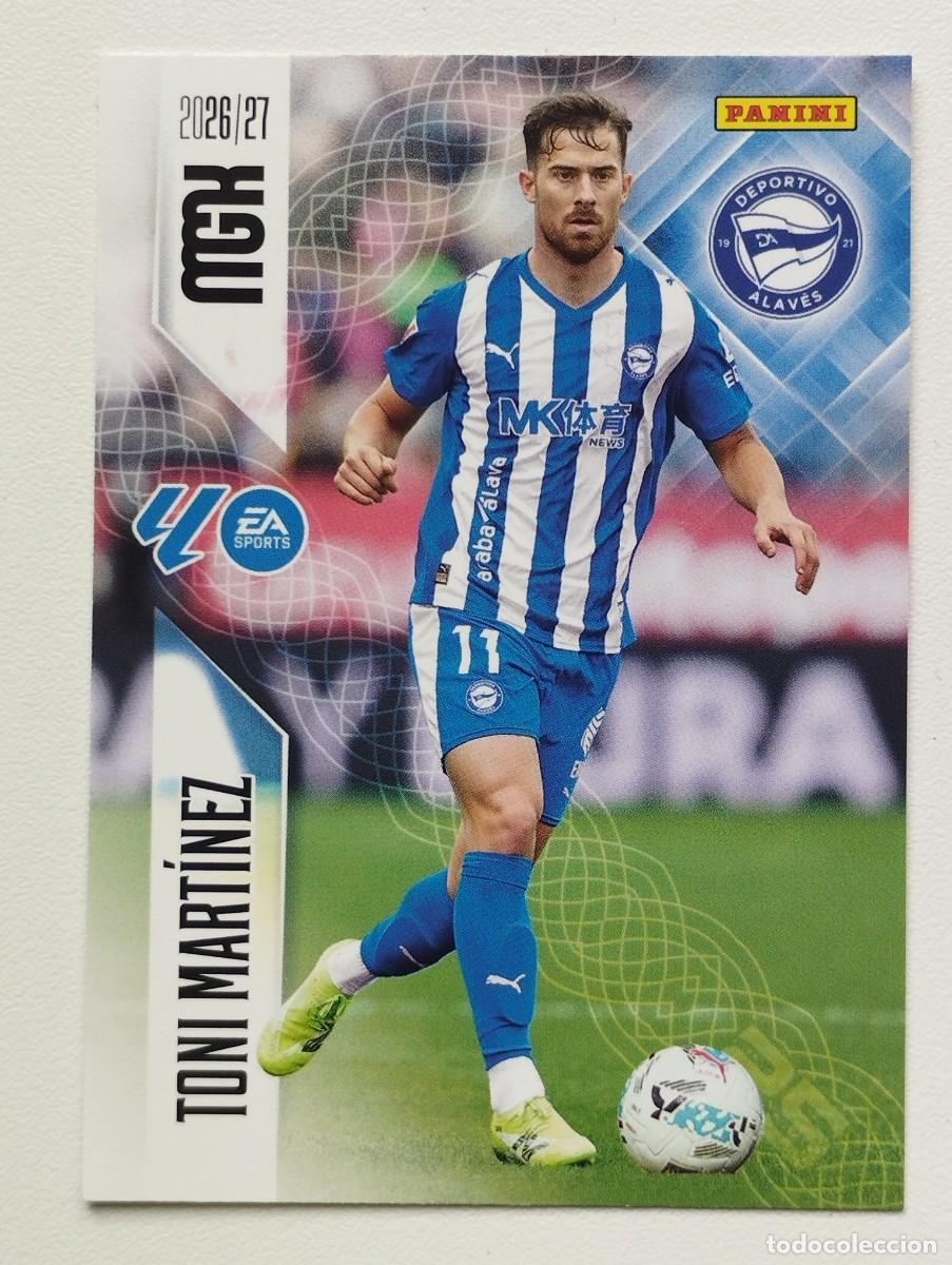 Cromos de f&uacute;tbol: CROMO CARD 2026 2027 PANINI MEGACRACKS 27 26 MGK ALAVES 35 TONI MARTINEZ