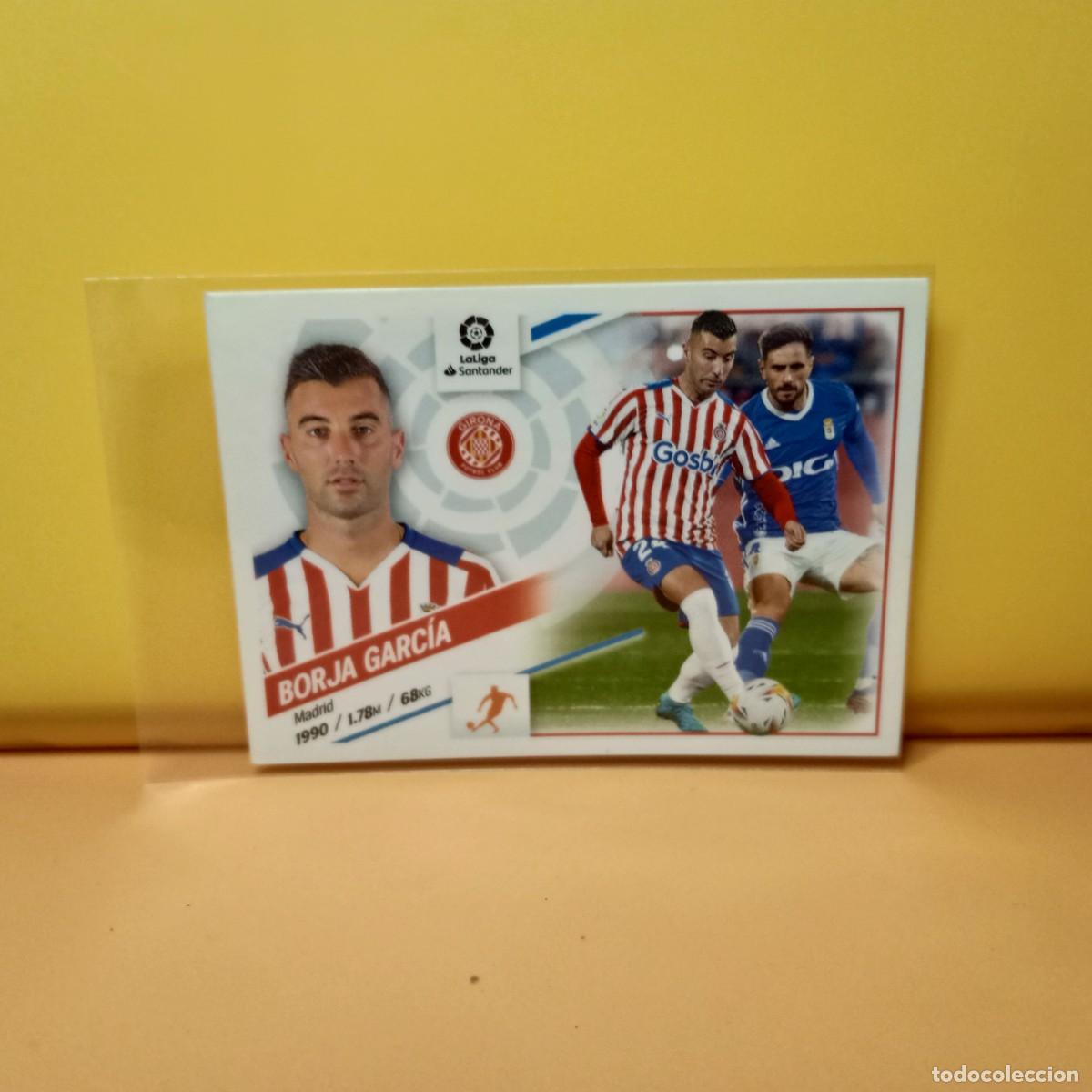 Cromos de f&uacute;tbol: EDICIONES ESTE 2022 2023 22 23 GIRONA FC BORJA GARC&Iacute;A 15