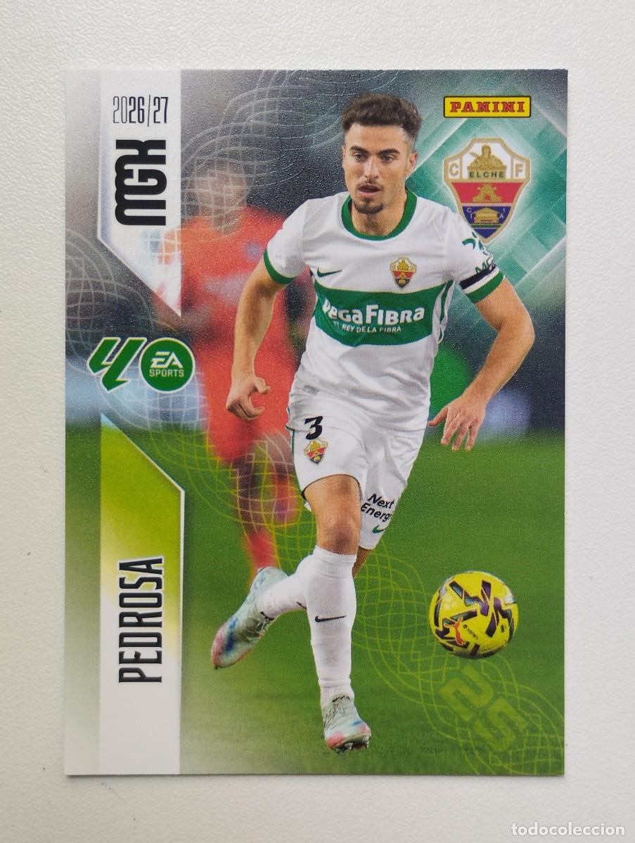 Cromos de Futebol: CROMO CARD 2026 2027 PANINI MEGACRACKS 27 26 MGK ELCHE 152 PEDROSA