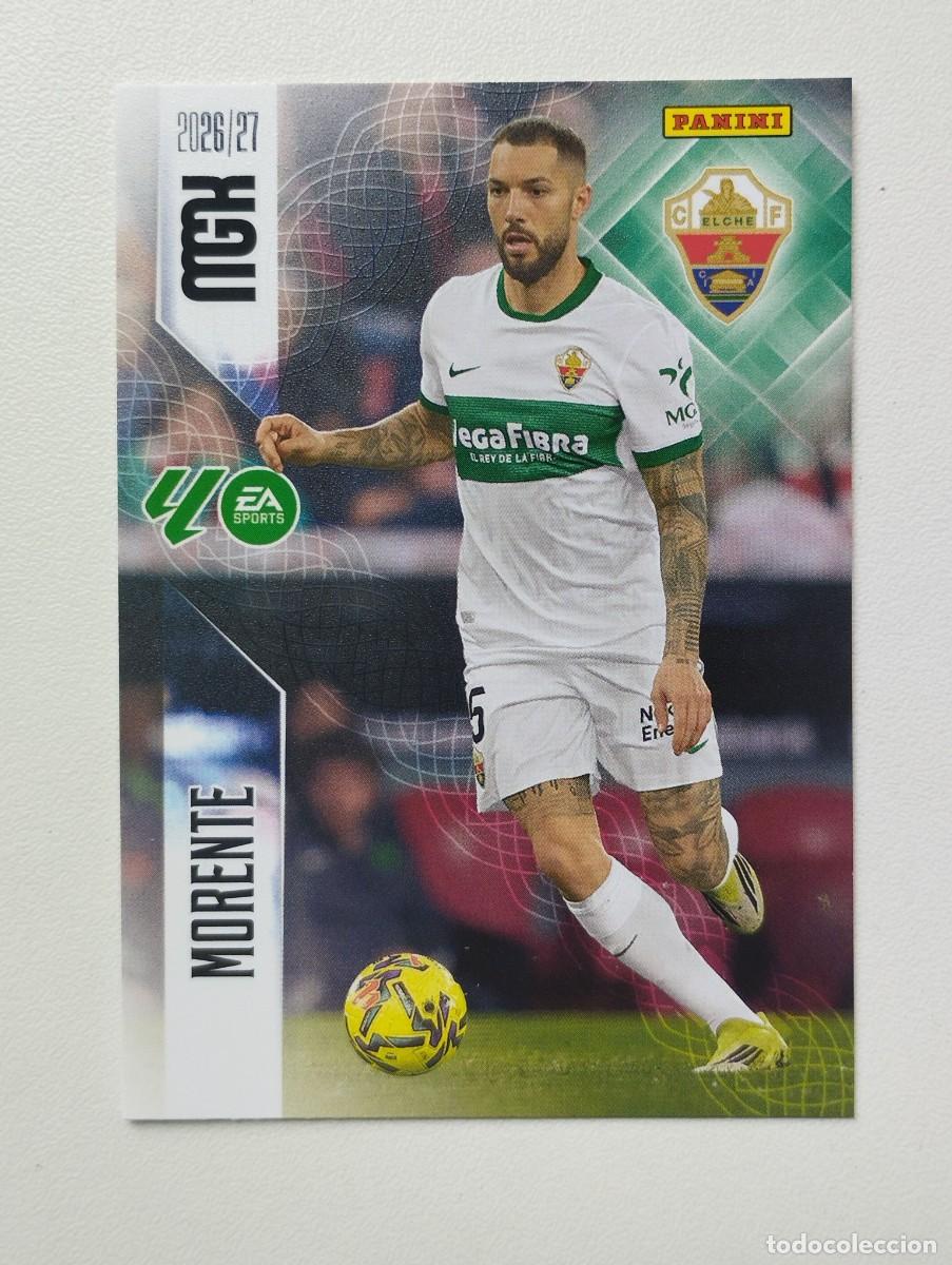 Cromos de f&uacute;tbol: CROMO CARD 2026 2027 PANINI MEGACRACKS 27 26 MGK ELCHE 158 MORENTE