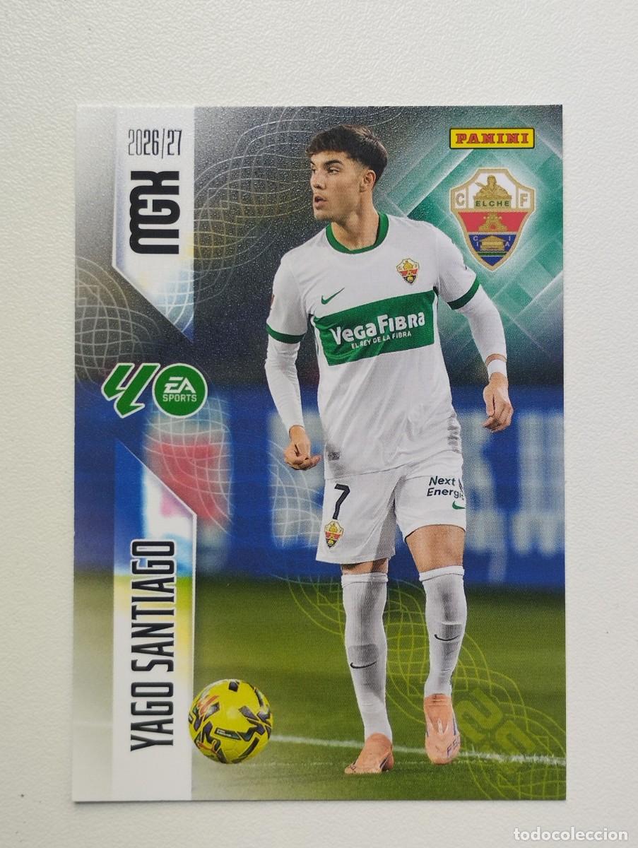 Cromos de f&uacute;tbol: CROMO CARD 2026 2027 PANINI MEGACRACKS 27 26 MGK ELCHE 161 YAGO SANTIAGO