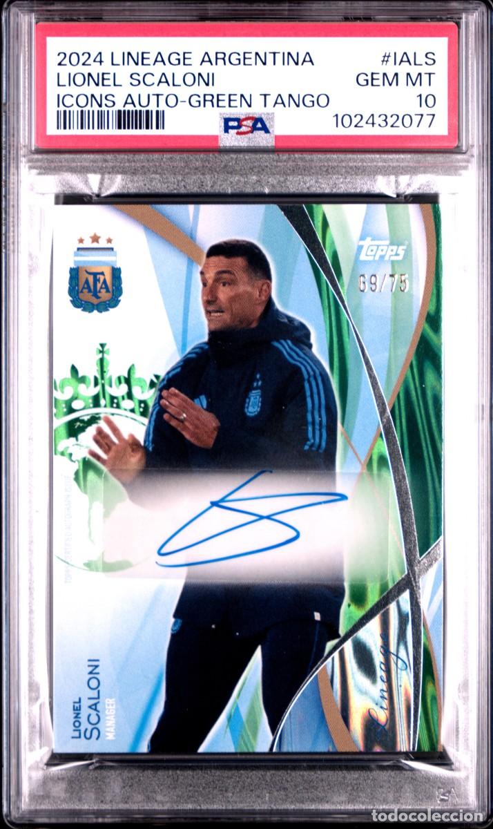 Figurine di Calcio: Lionel Scaloni #IALS 69/75 Argentina Topps Lineage Auto Green Tango 2024 PSA 10
