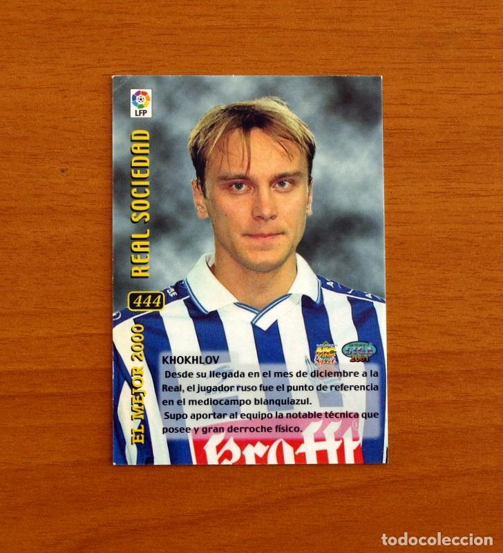 Cromos de f&uacute;tbol: Real Sociedad - N&ordm; 444 Khokhlov El Mejor 2000 - Mundicromo Las Fichas de la Liga 2000-2001, 00-01