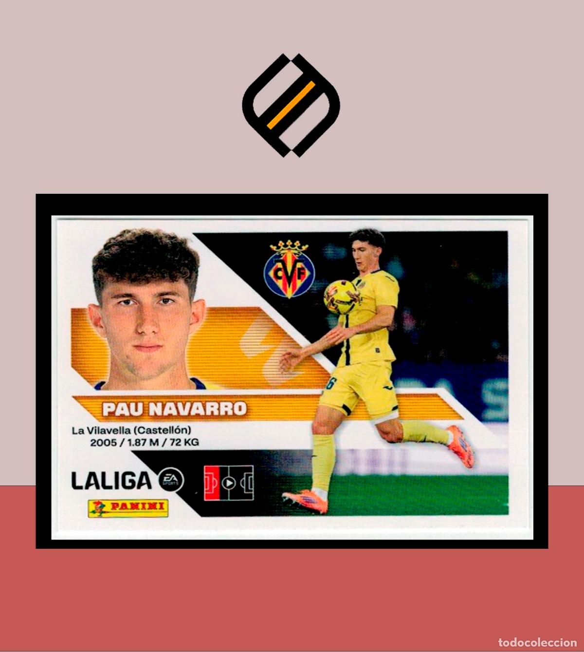 Cromos de f&uacute;tbol: LIGA ESTE 2026 2027 26 27 PANINI VILLARREAL CF N&ordm; 6A PAU NAVARRO STICKER ALB&Uacute;M COLECCI&Oacute;N