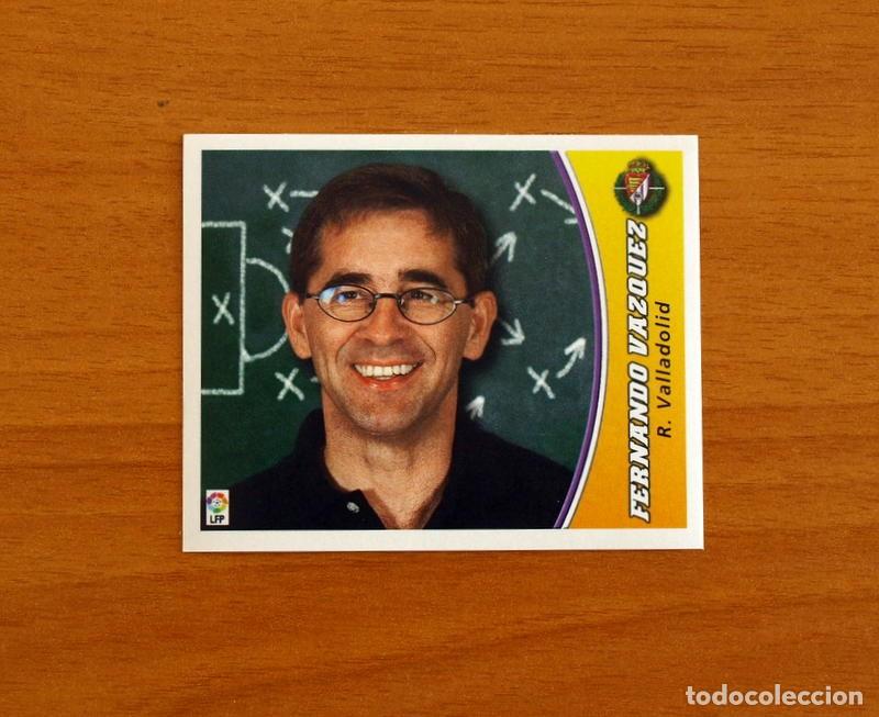 Cromos de f&uacute;tbol: Real Valladolid - Fernando Vazquez, Entrenador - Ediciones Este 2003-2004, 03-04 - Nunca pegado