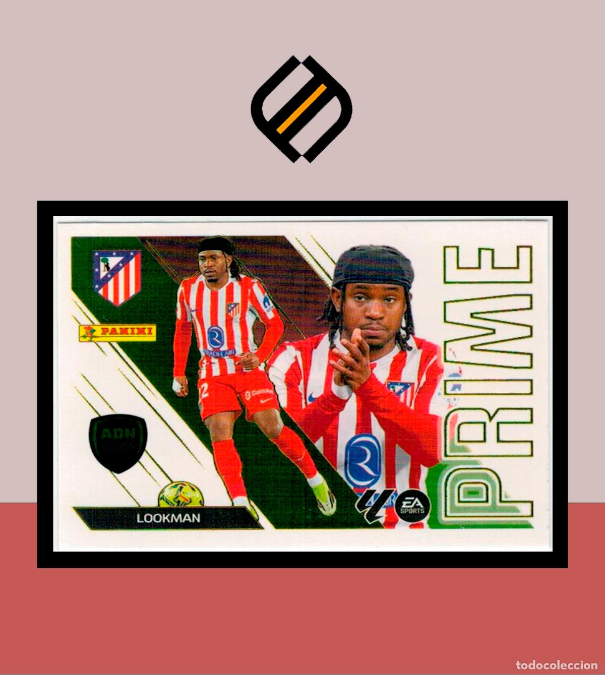 Cromos de f&uacute;tbol: LIGA ESTE 2026 2027 26 27 PANINI ADN PRIME 7 LOOKMAN ATL&Eacute;TICO MADRID STICKER ALB&Uacute;M COLECCI&Oacute;N