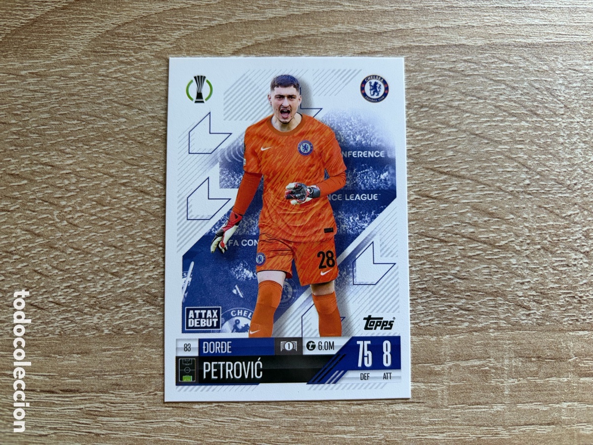 Cromos de Futebol: 83 ĐORĐE PETROVIĆ TOPPS MATCH ATTAX 2024 2025 24 25 CHELSEA ATTAX DEBUT