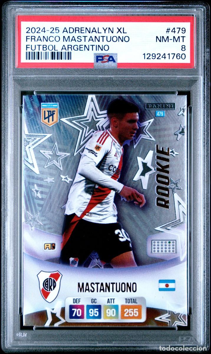 Cromos de f&uacute;tbol: Rookie Mastantuono #479 River Plate Panini Adrenalyn Futbol ARG 2024 25 Psa 8