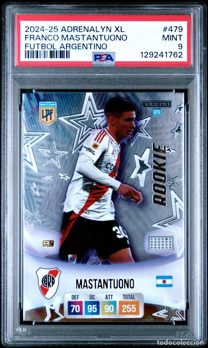 Cromos de f&uacute;tbol: Rookie Mastantuono #479 River Plate Panini Adrenalyn Futbol ARG 2024 25 Psa 9