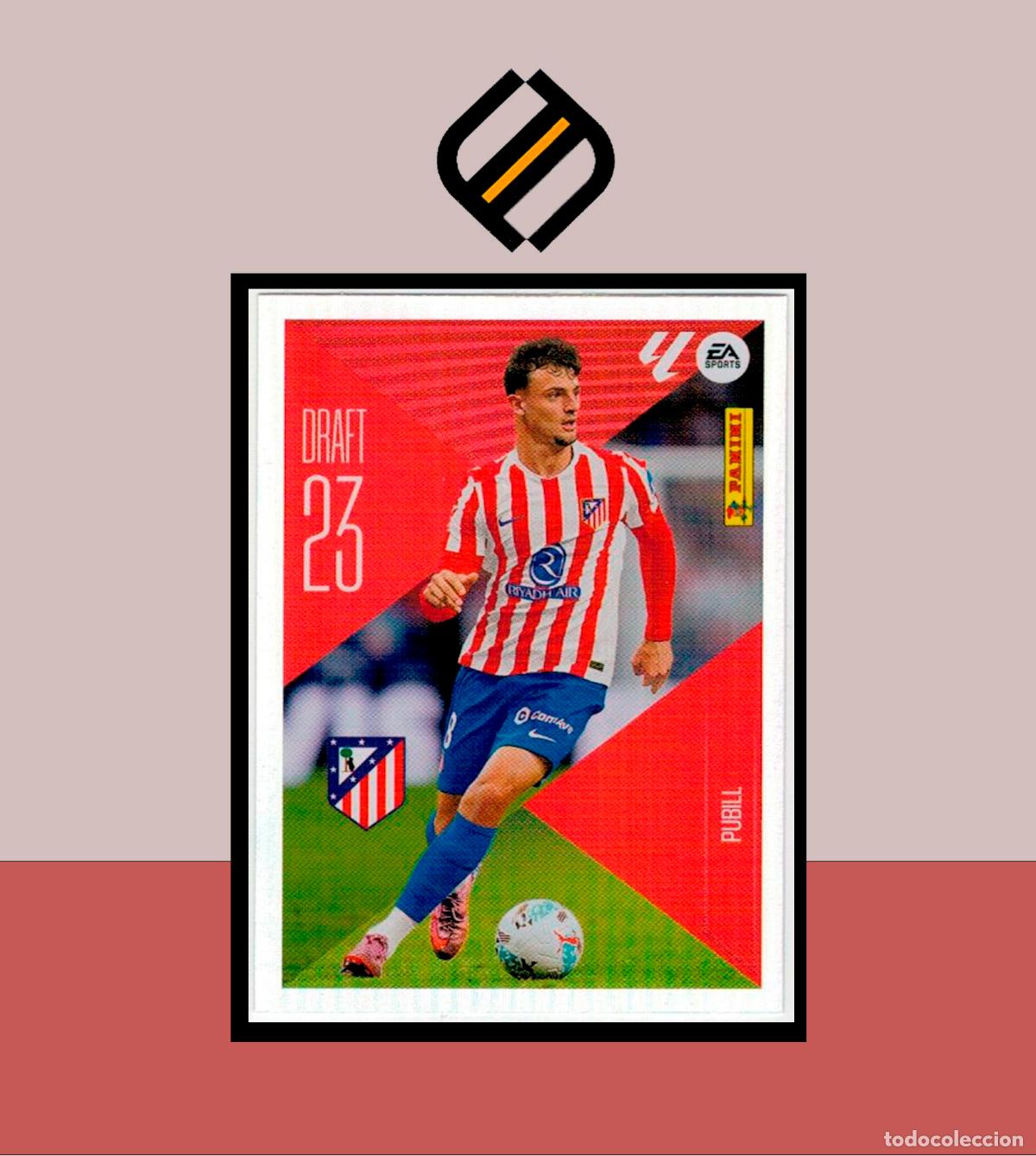Cromos de f&uacute;tbol: LIGA ESTE 2026 2027 26 27 PANINI DRAFT 23 N&ordm; 19 PUBILL ATL&Eacute;TICO MADRID STICKER ALB&Uacute;M COLECCI&Oacute;N