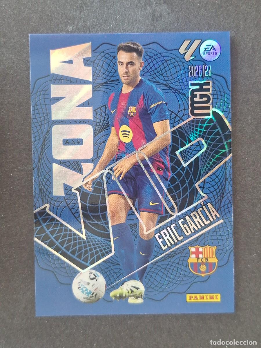 Cromos de f&uacute;tbol: L1 ERIC GARCIA F. C. BARCELONA ZONA VIP 393 PANINI MEGACRACKS 2026 2027 26 27