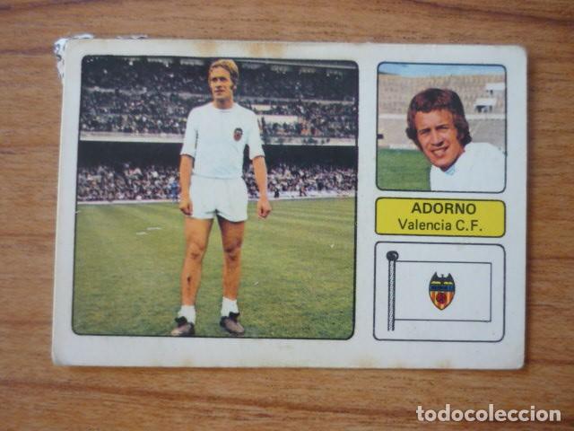 Cromos de f&uacute;tbol: FHER 73 - 74: ADORNO (VALENCIA) - CAMPEONATO LIGA 1973 1974 - CROMO FUTBOL DESPEGADO