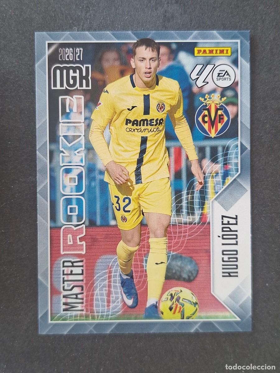 Cromos de f&uacute;tbol: L1 HUGO LOPEZ VILLARREAL C. F. MASTER ROOKIE 412 PANINI MEGACRACKS 2026 2027 26 27