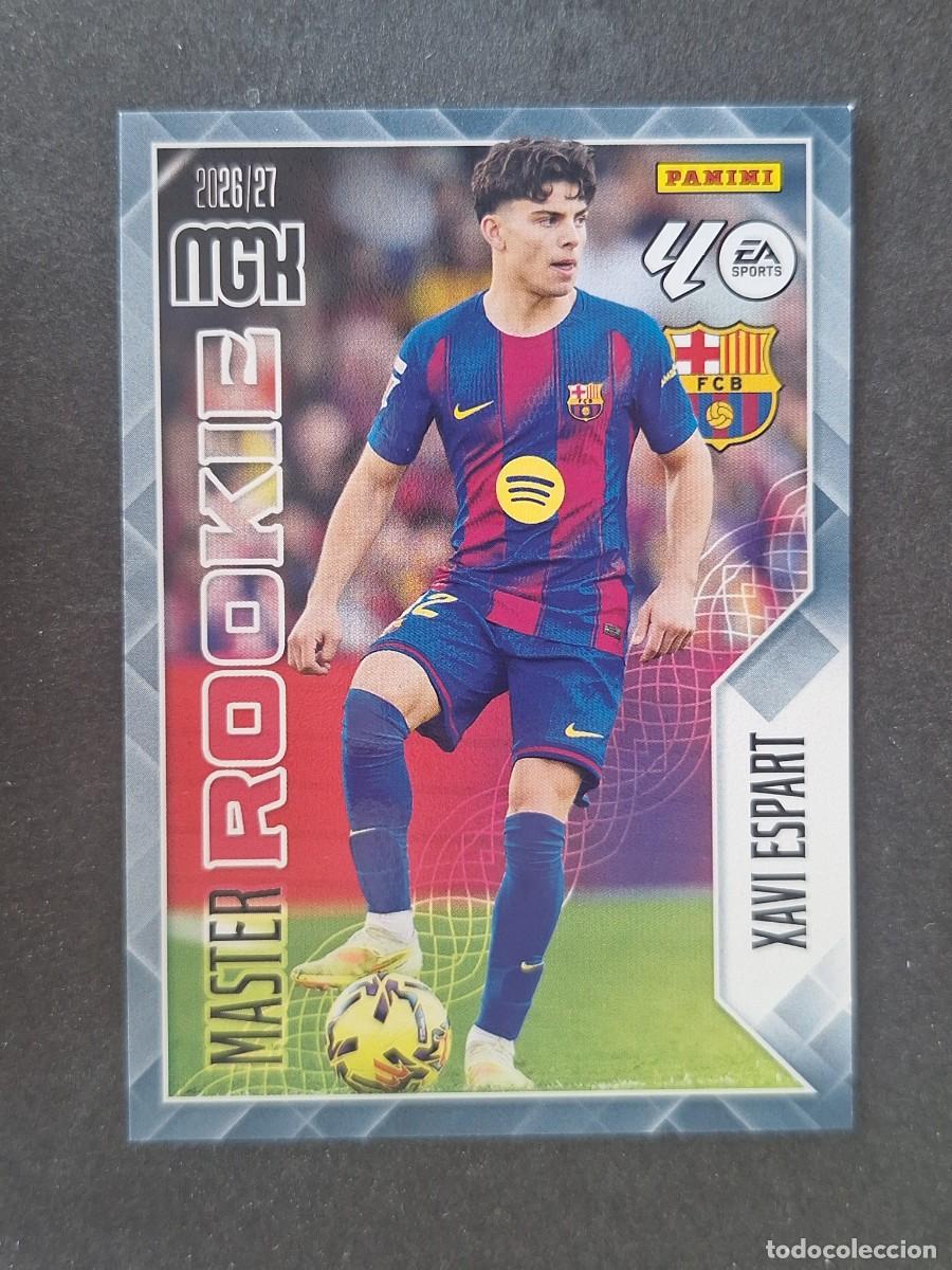Cromos de f&uacute;tbol: L1 XAVI ESPART F. C. BARCELONA MASTER ROOKIE 422 PANINI MEGACRACKS 2026 2027 26 27