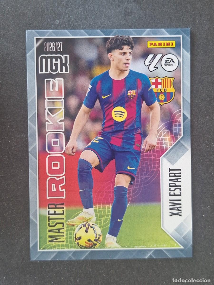 Cromos de f&uacute;tbol: L1 XAVI ESPART F. C. BARCELONA MASTER ROOKIE 422 PANINI MEGACRACKS 2026 2027 26 27