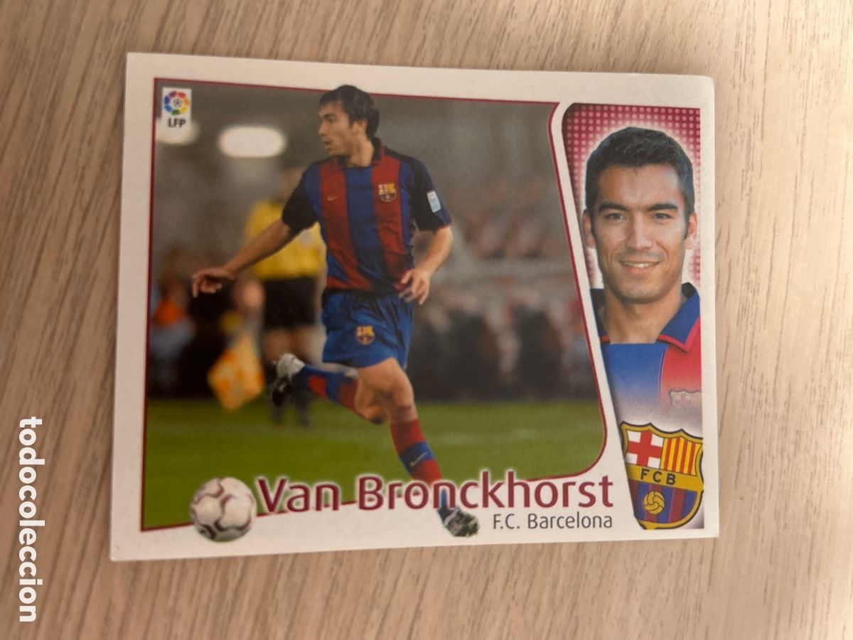 Fu&szlig;ball-Sticker: VAN BRONCKHORST BARCELONA LIGA ESTE 2004 2005 04 05 NUNCA PEGADO SIN PEGAR