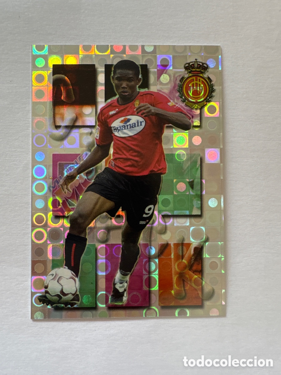Cartes &agrave; collectionner de Football: Cromo / Ficha Samuel Etoo RCD Mallorca Holografico Super Ficha - Mundicromo 2004 N&ordm; 389