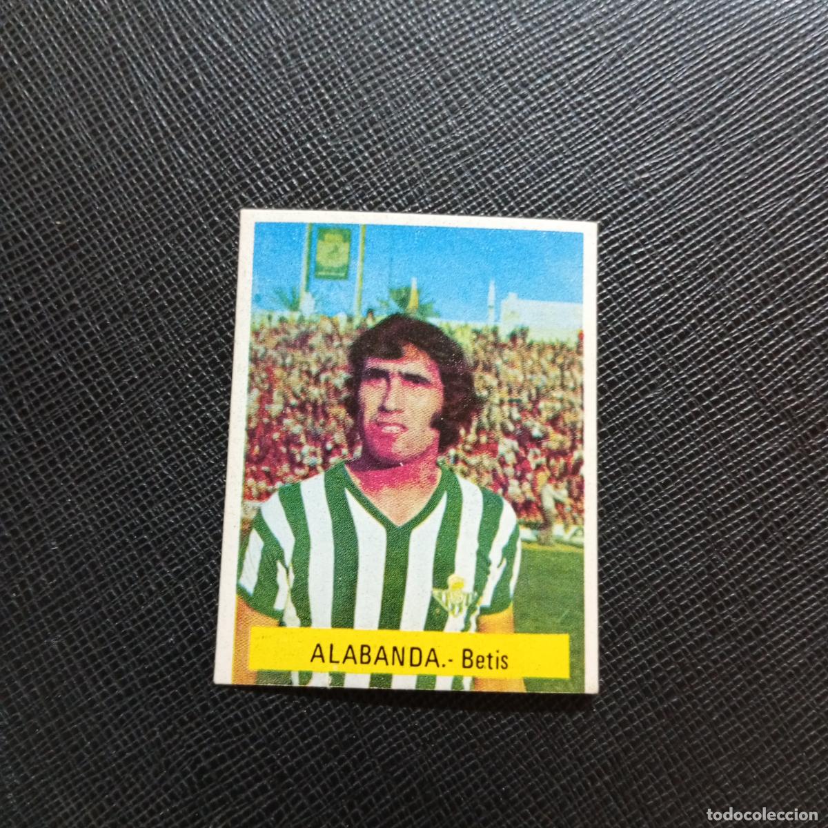 Cromos de f&uacute;tbol: ALABANDA REAL BETIS FINI 1975 1976 CROMO FUTBOL LIGA 75 76 - SIN PEGAR - A70 PG28