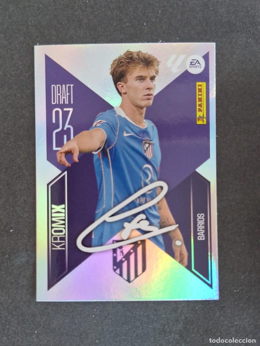 Cromos de f&uacute;tbol: L1 BARRIOS ATLETICO DE MADRID DRAFT 23 KROMIX LIGA ESTE 2026 2027 26 27 NUNCA PEGADO SIN PEGAR